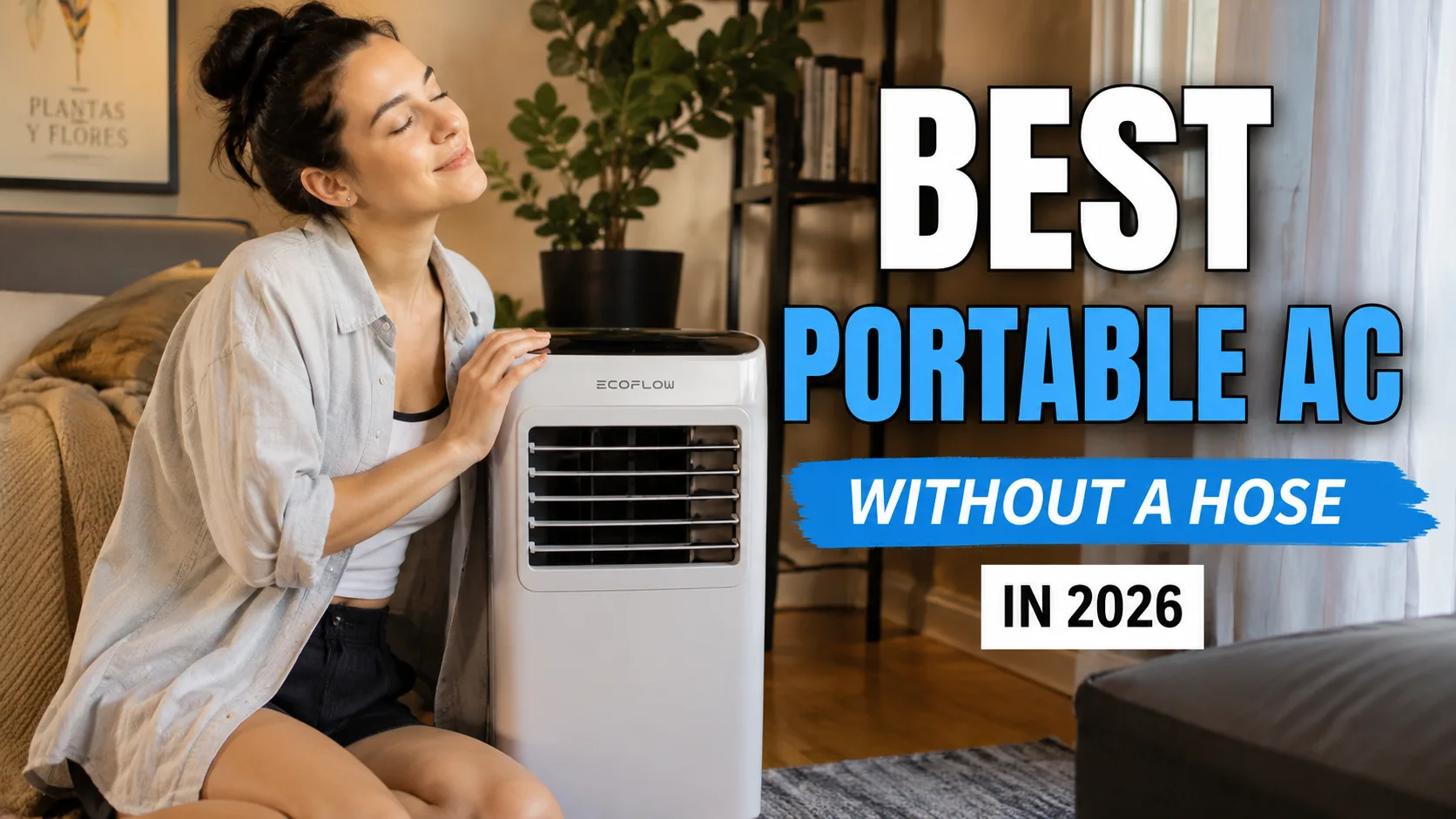 Best Portable AC Without a Hose in 2026: 6 Units Tested — portable ac without hose | GearPuff