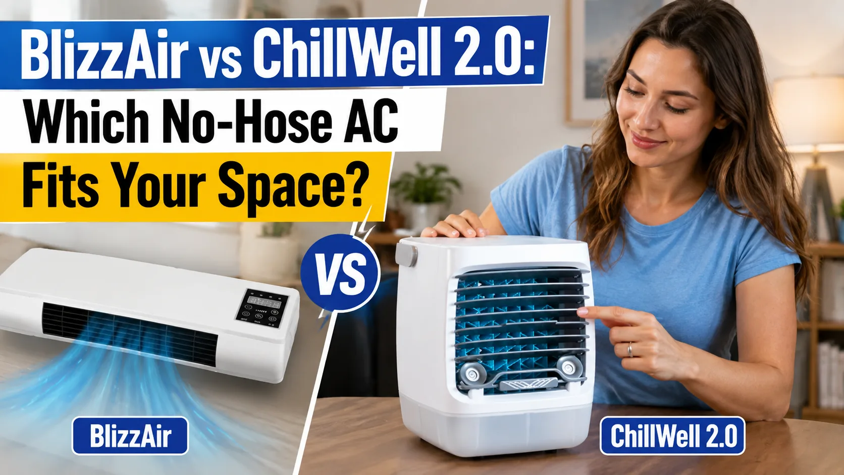 BlizzAir vs ChillWell 2.0: Which No-Hose AC Fits Your Space? — blizzair vs chillwell | GearPuff