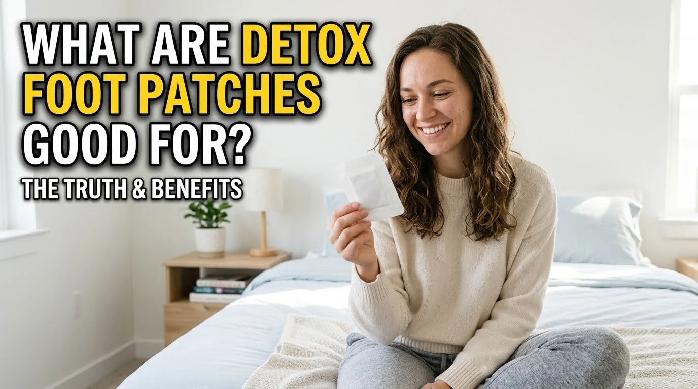 What Are Detox Foot Patches Good For? Colors, Safety & How They Work — detox foot patches | GearPuff